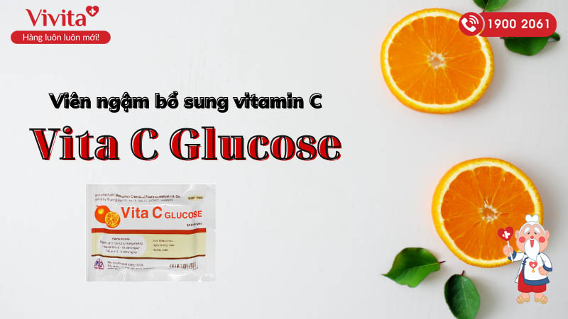 Vita C Glucose là thuốc gì?
