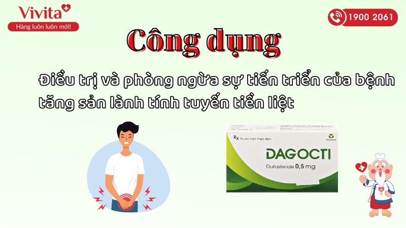 Công dụng (Chỉ định) thuốc trị phì đại tuyến tiền liệt lành tính Dagocti 0.5mg