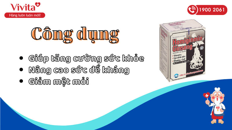 Công dụng của thuốc bồi bổ sức khỏe Homiginmin Ginseng PV