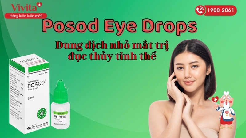 Posod Eye Drops là thuốc gì?