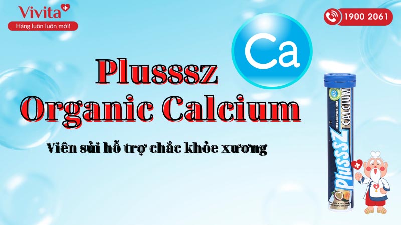 Plusssz Organic Calcium là thuốc gì?