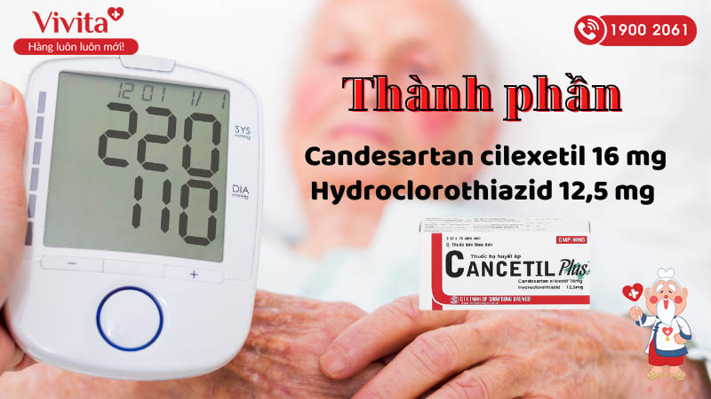 Thành phần của thuốc trị tăng huyết áp Cancetil Plus