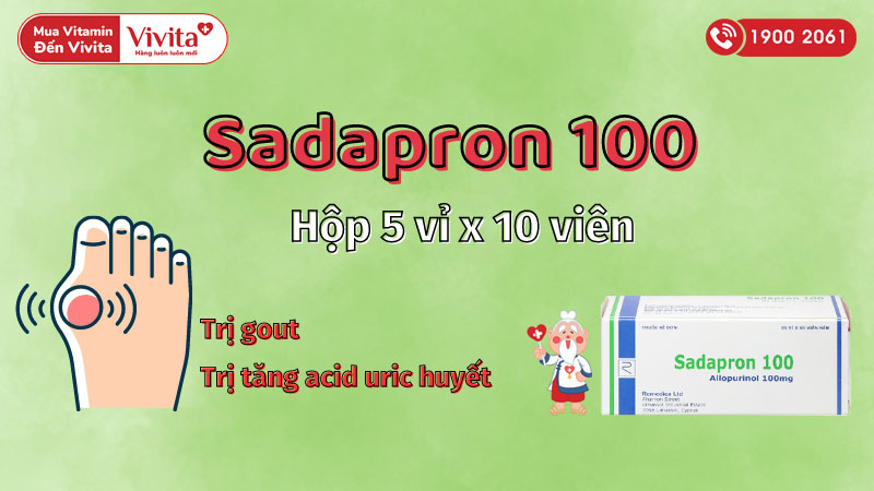 Thuốc trị gout, tăng acid uric huyết Sadapron 100
