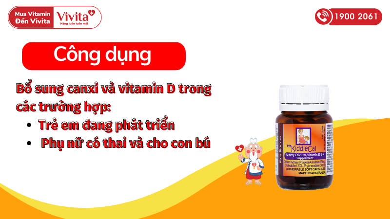 Công dụng (Chỉ định) viên nhai bổ sung canxi và vitamin D, vitamin K Pm KiddieCal