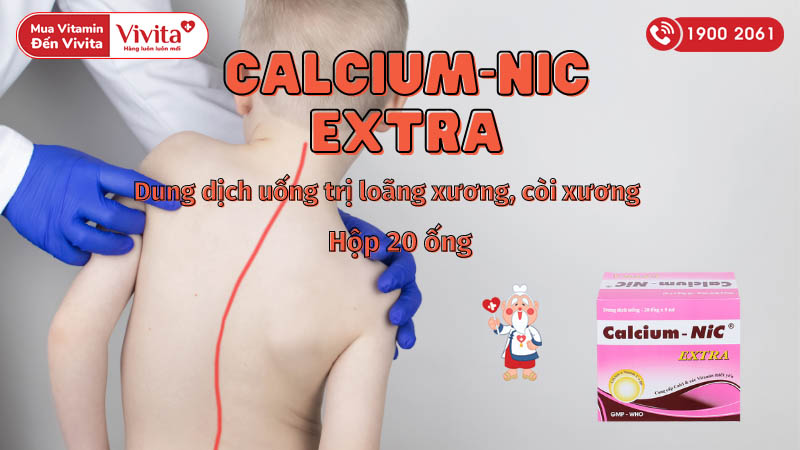 Dung dịch uống trị loãng xương, còi xương Calcium-Nic Extra