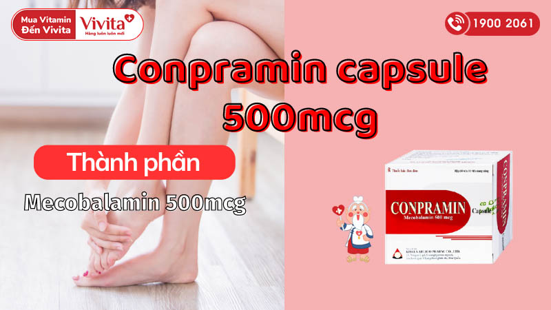 Thành phần thuốc trị bệnh lý thần kinh ngoại biên Conpramin capsule 500mcg