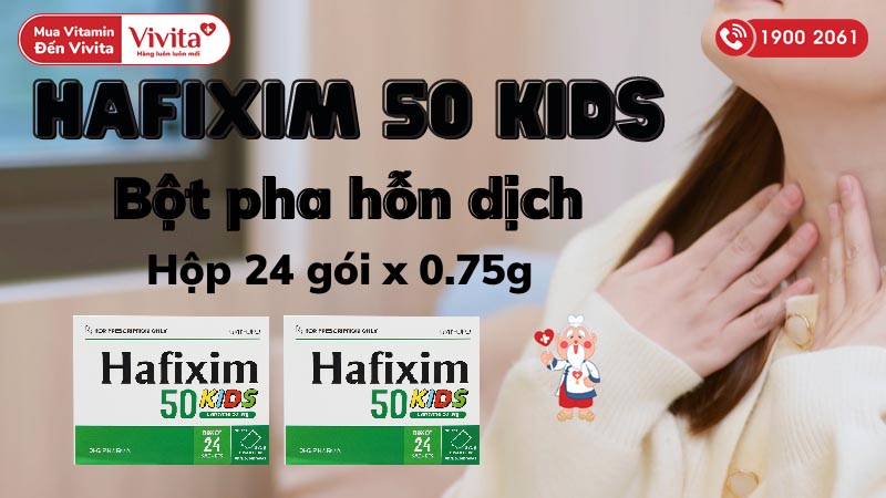 Bột pha hỗn dịch uống trị nhiễm khuẩn Hafixim 50 Kids