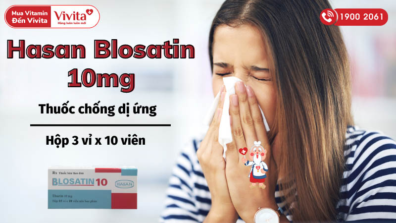 Hasan Blosatin 10mg là thuốc gì?