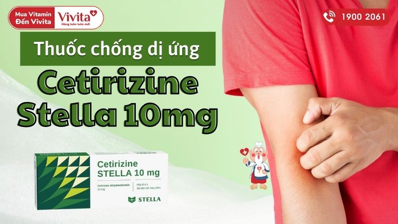 Thuốc chống dị ứng Cetirizine Stella 10mg