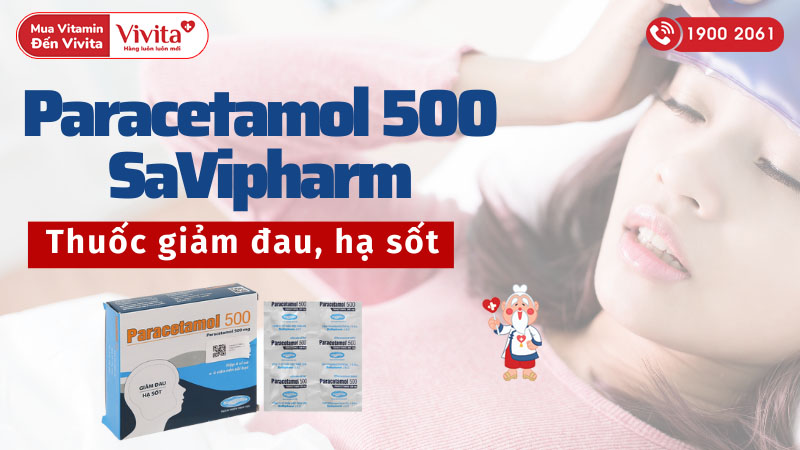 Paracetamol 500 SaVipharm là thuốc gì?