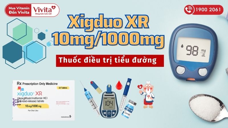 Thuốc điều trị tiểu đường Xigduo XR 10mg/1000mg