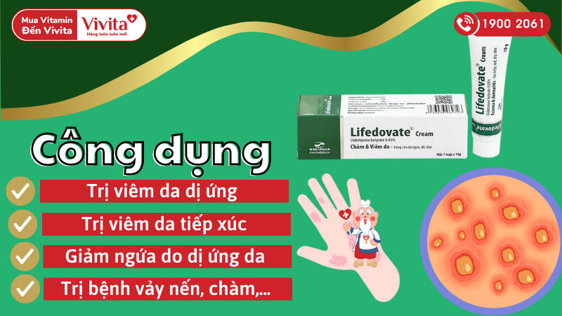 Công dụng (Chỉ định) của thuốc trị ngứa và viêm da Lifedovate Cream 0.05% Hadiphar