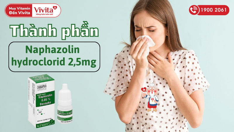 Thành phần của thuốc nhỏ mũi giảm nghẹt mũi, sung huyết Naphazolin 0.05% Danapha