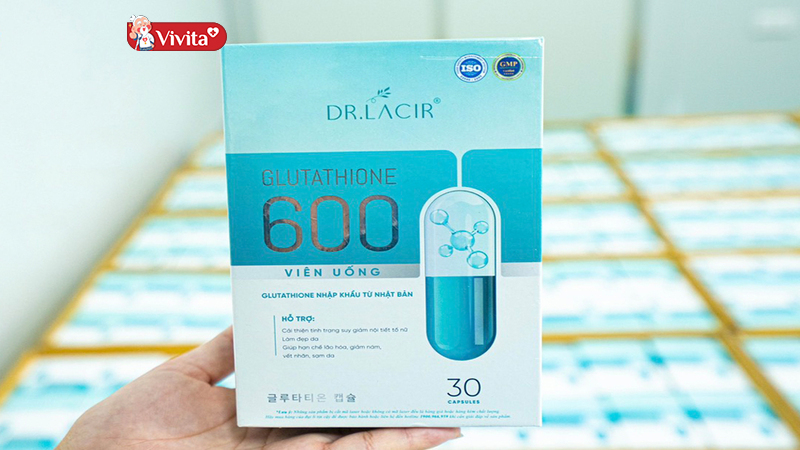 dr lacir glutathione 600 review vin nm Vin nm Glutathione 600 -Hng mi  chun t nh sn xut ung glutathione c hi khng