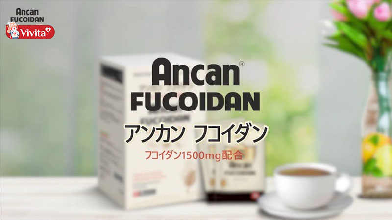 Cần tuân thủ liều dùng, cách dùng sản phẩm Ancan Fucoidan để phát huy hiệu quả tốt nhất