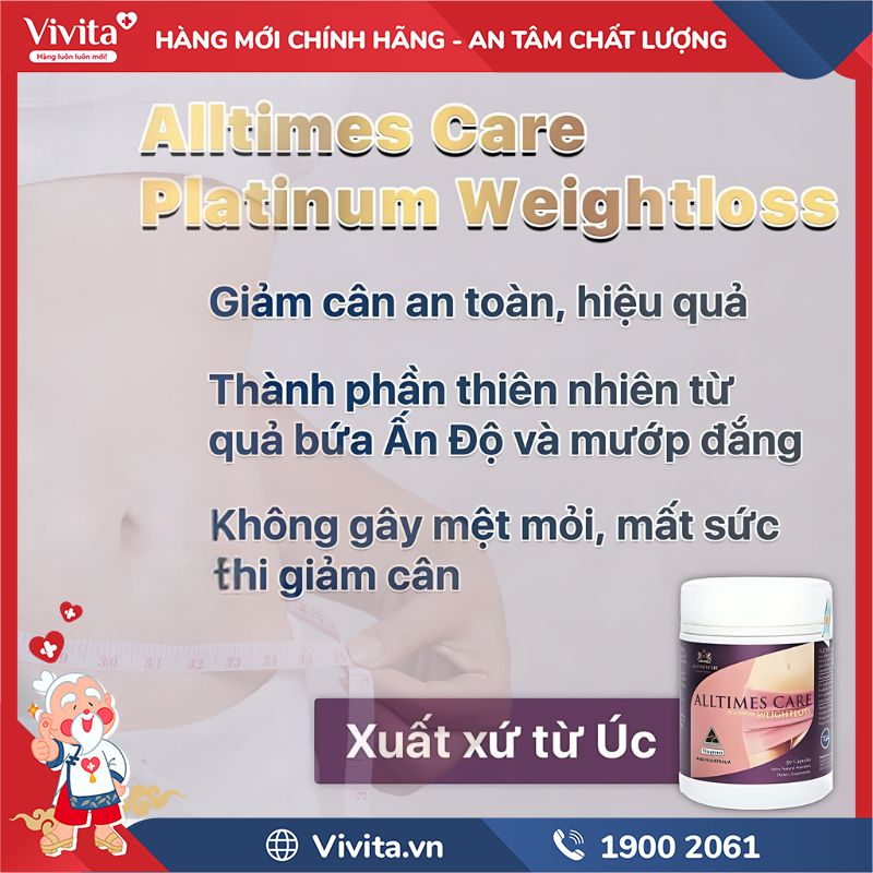 Tác dụng Alltimes Care Platinum Weightloss