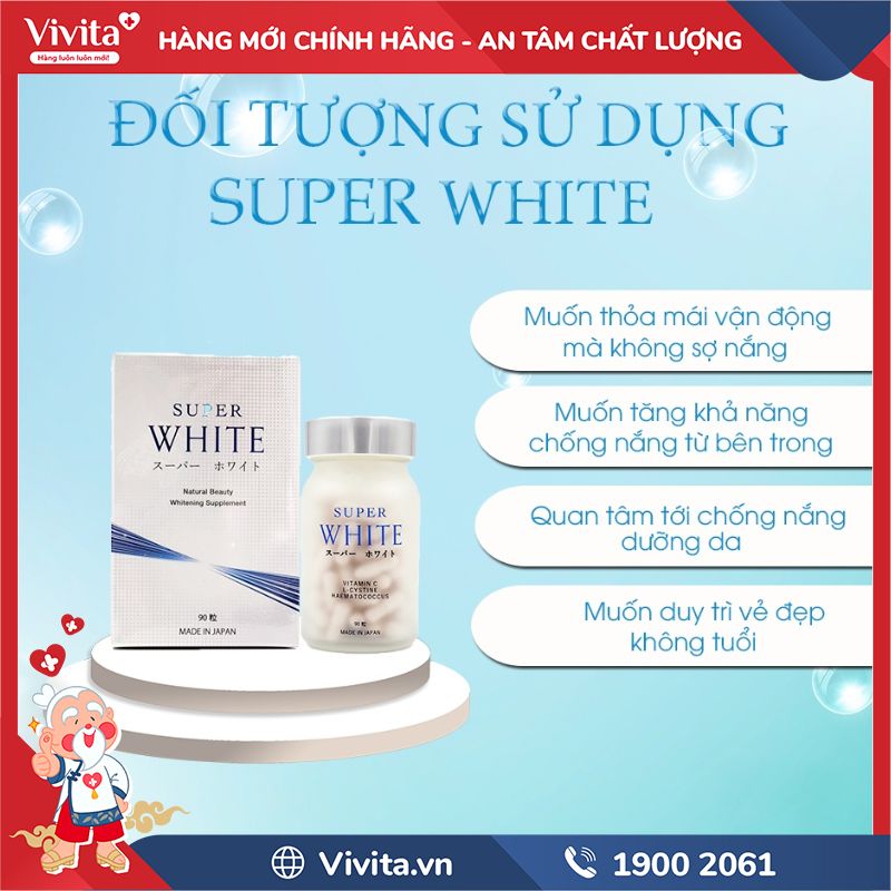 Ai nên dùng Super White