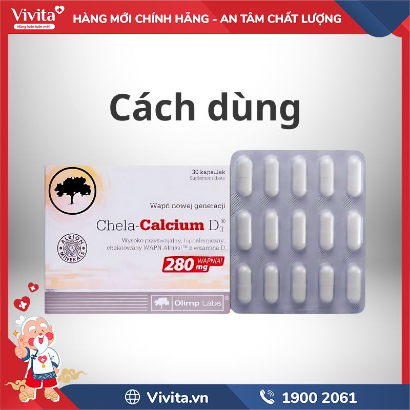 Cách dùng Chela Calcium D3