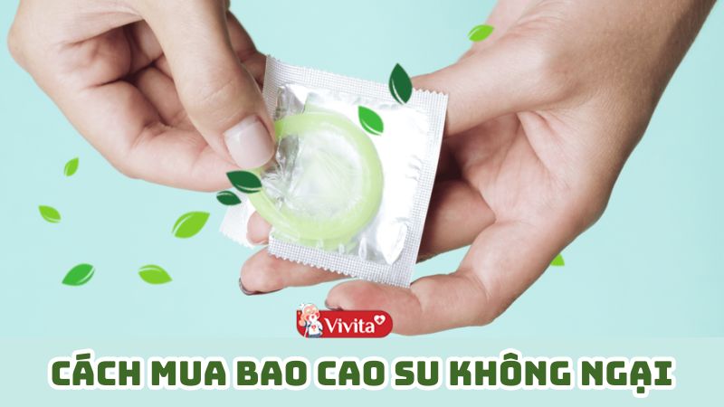 cách mua bao cao su không ngại