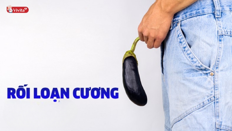 Dấu hiệu rối loạn cương dương ở người trẻ